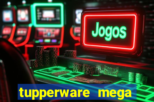 tupperware mega minas pedidos